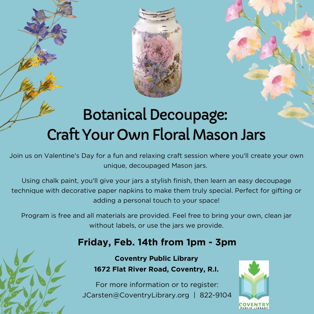 Join the Coventry Library for a fun botanical decoupage class on Valentine's Day!