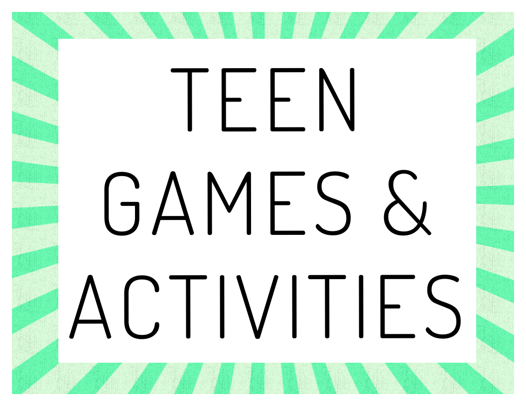 Teen Games & Activities