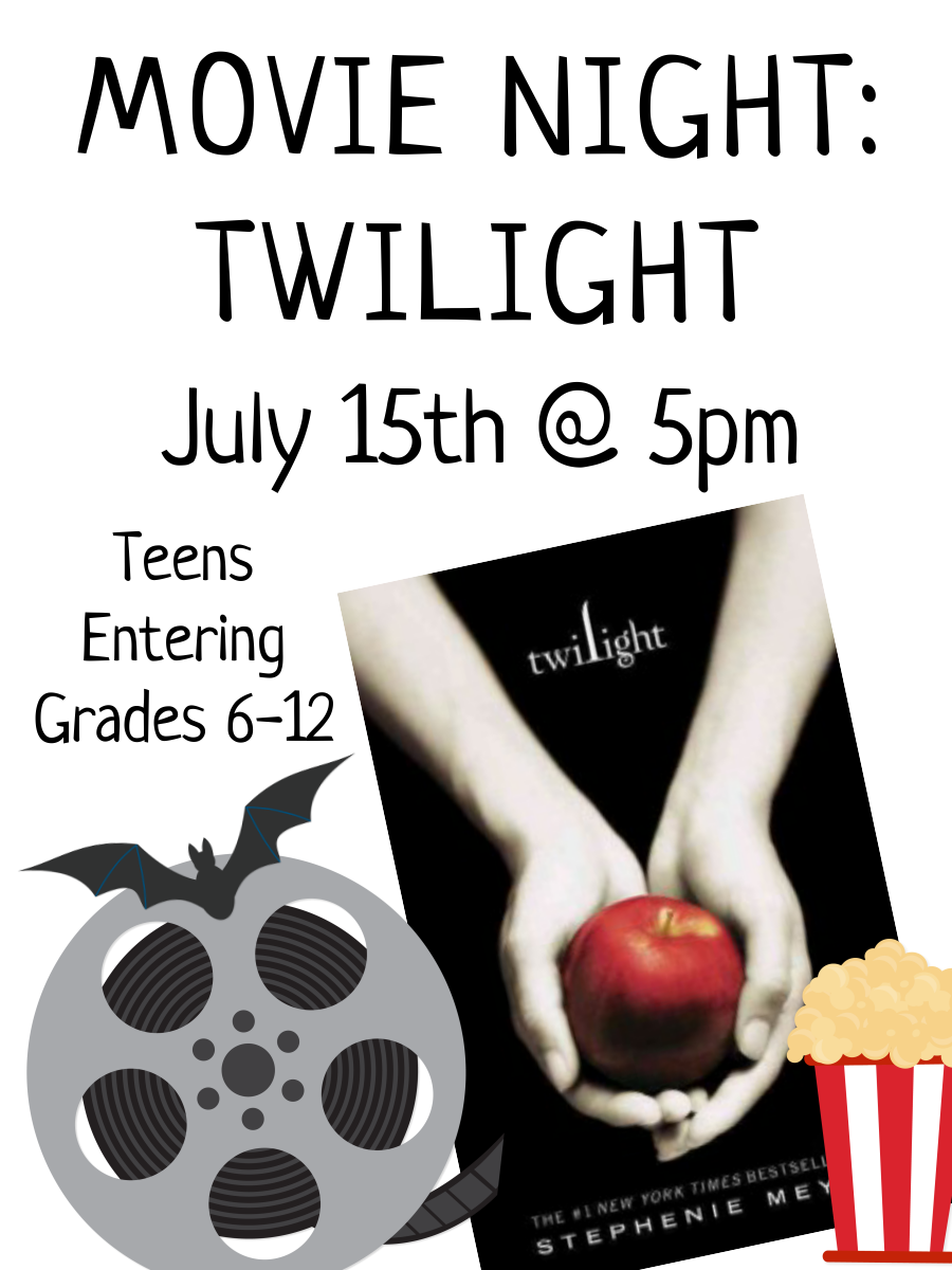 twilight movie night teens grades 6-12 @ 5pm