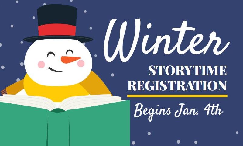 Winter Storytime Registration Begins Jan. 4th