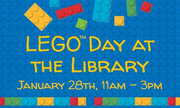 LEGO Day at the Library, January 28th, 11am - 3pm