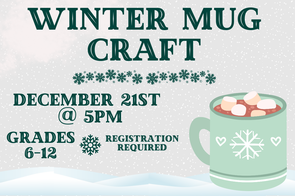 winter mug craft december 21st at 5pm teens only
