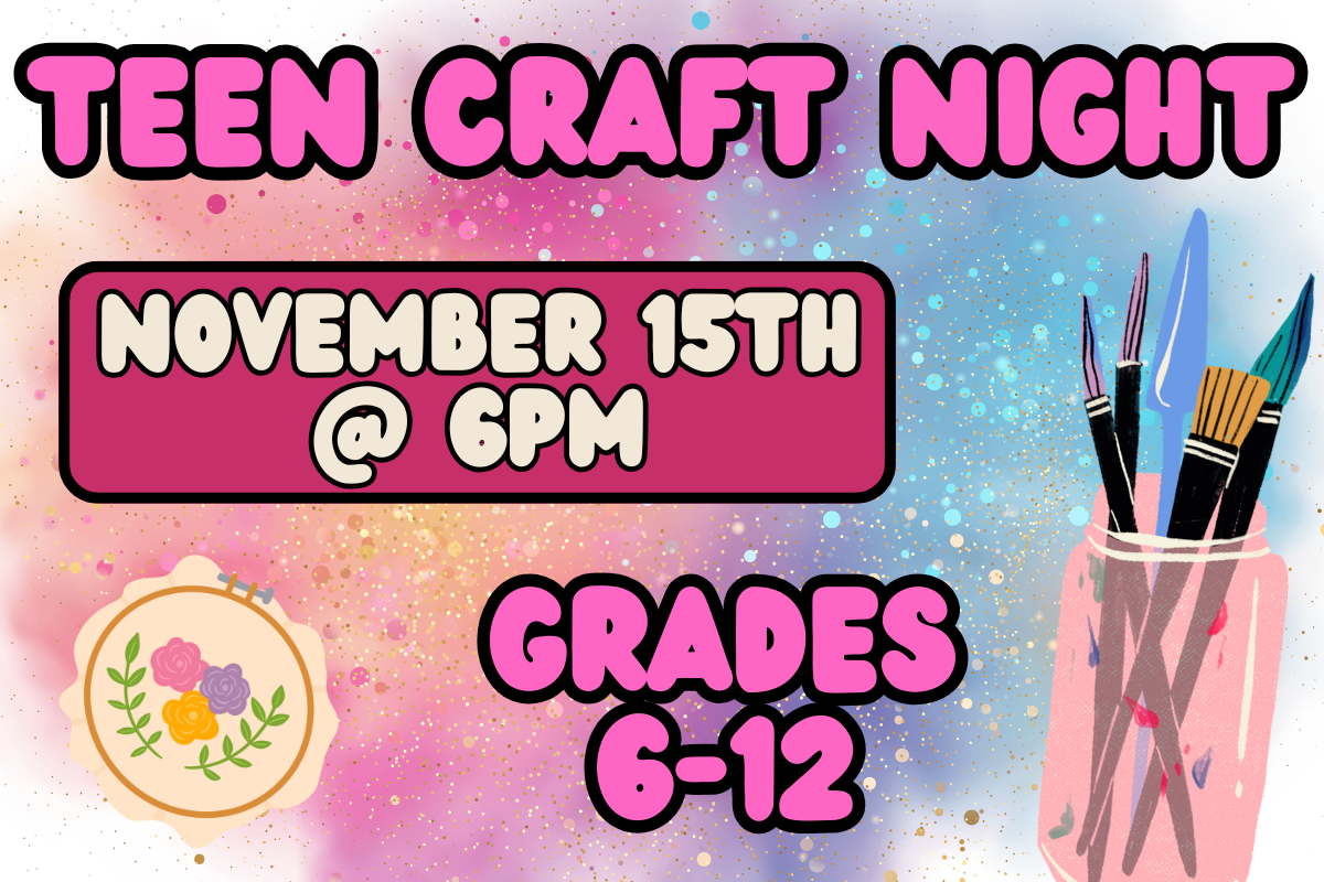 teen craft night grades 6-12 november 15th at 6pm