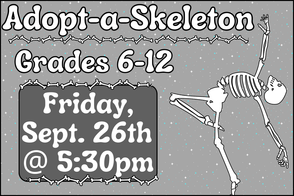 adopt a skeleton grades 6-12 september 26th 5:30pm skeleton dancing