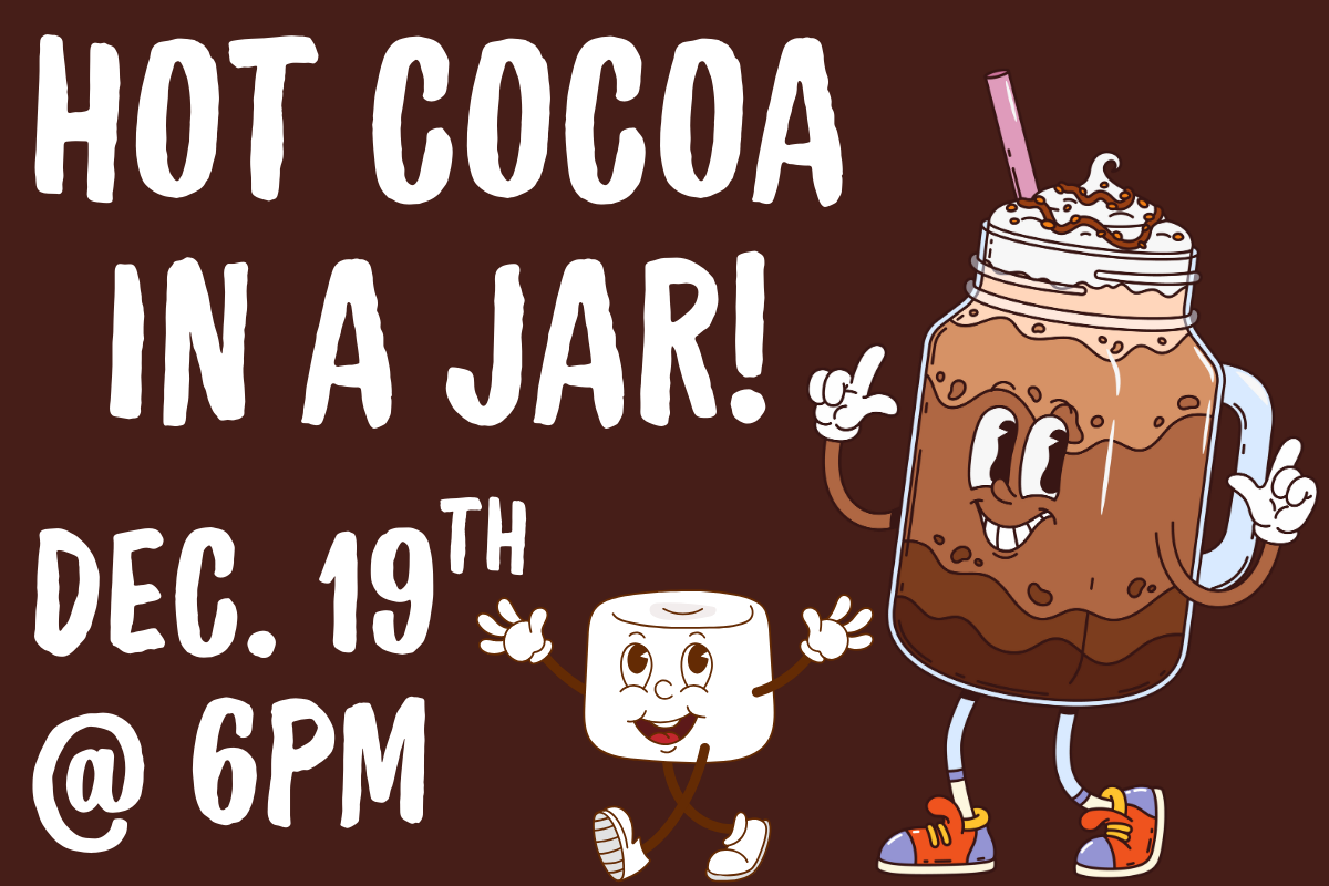 hot cocoa in a jar dec 19th at 6pm hot cocoa cup and marshmallow walking and dancing on brown background