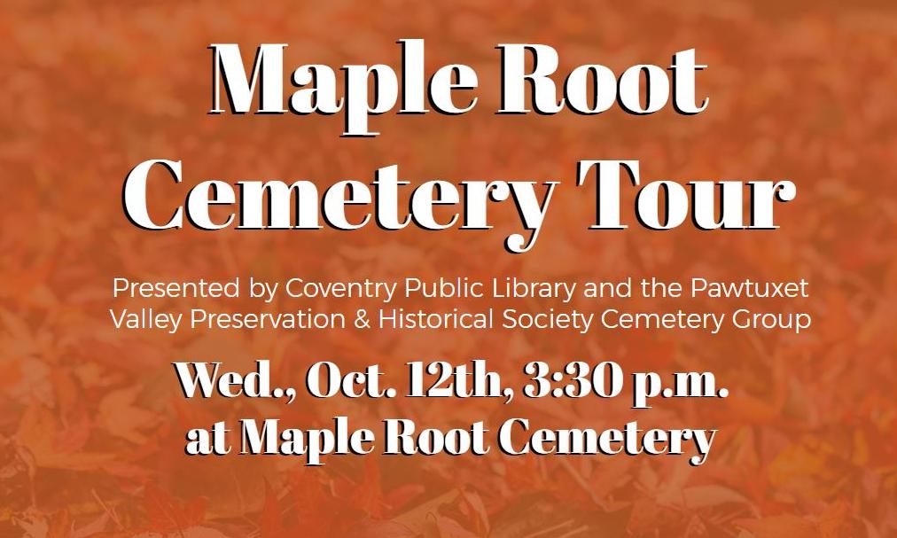 Maple Root Cemetery Tour - Wed., Oct. 12th at 3:30 pm