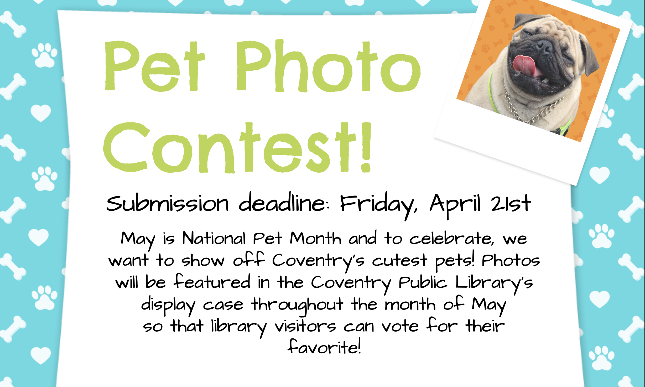 Pet Photo Contest - Submission deadline April 21st