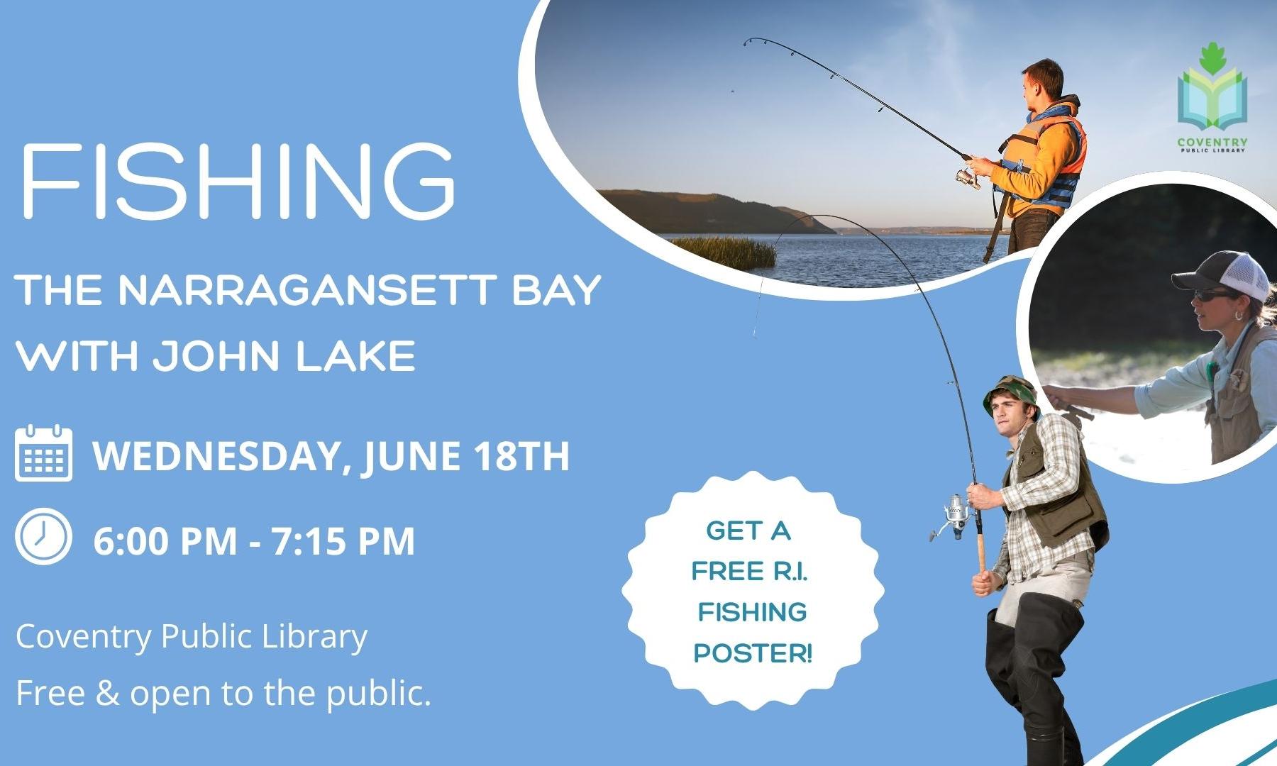 Fishing the Narragansett Bay, with John Lake