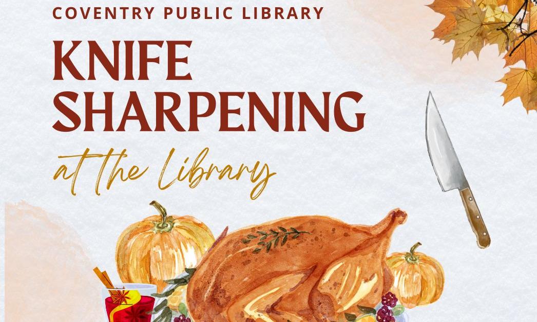 Knife sharpening at the Coventry Public Library