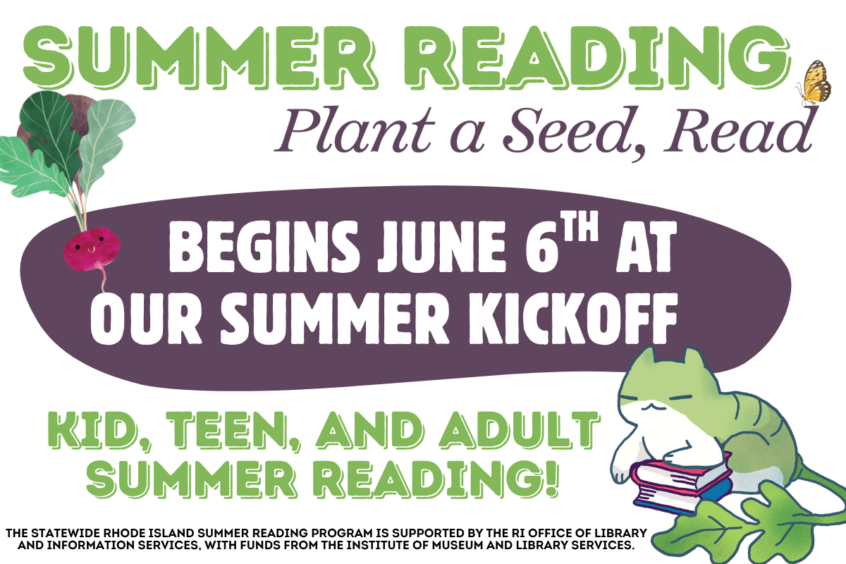 summer reading plant a seed read begins june 6th for kids, teens, and adults. Butterfly image, radish with a smiley face, and a plant cat on a stack of books. purple and green text. purple blob with white lettering.