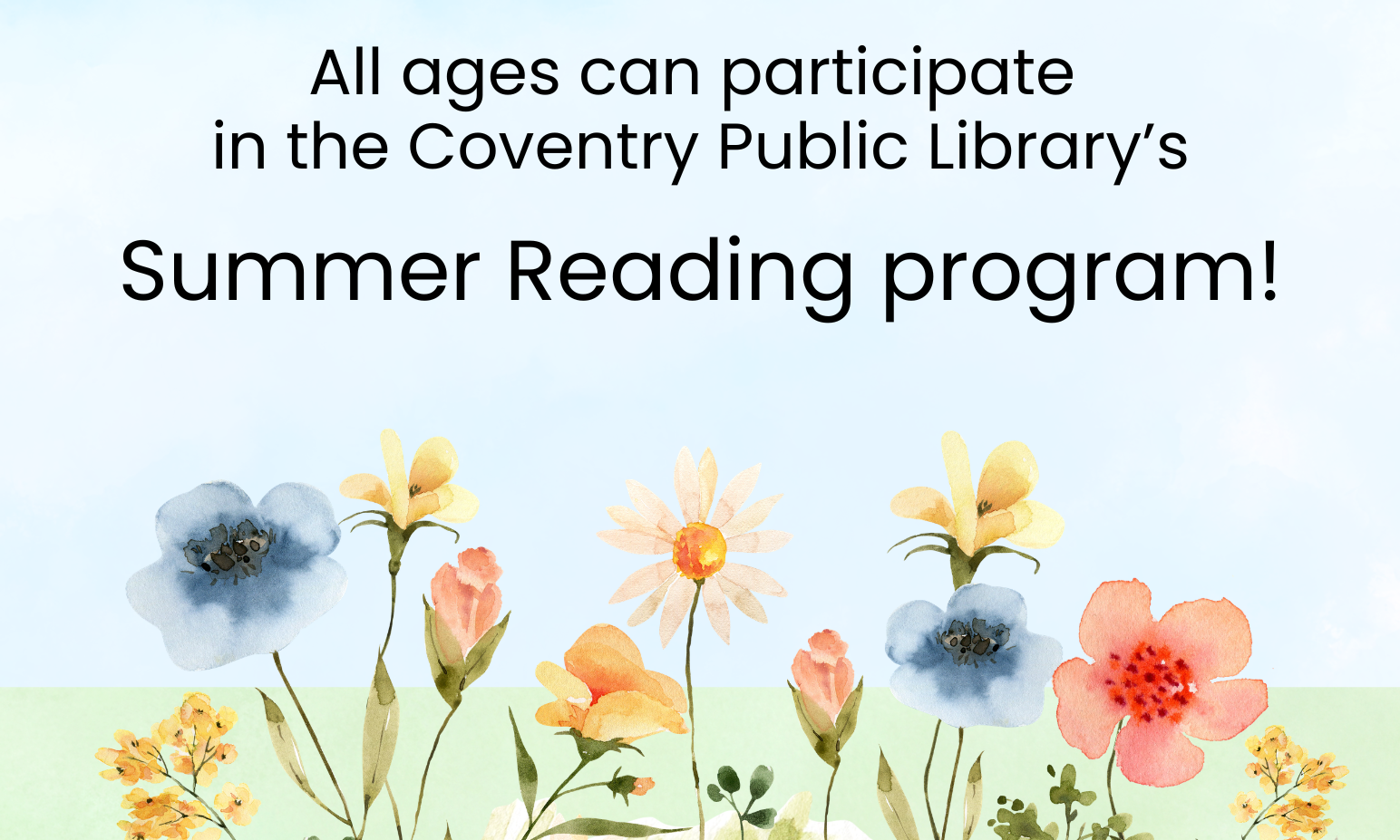 All ages can participate in the 2026 Summer Reading Program at the Coventry Public Library