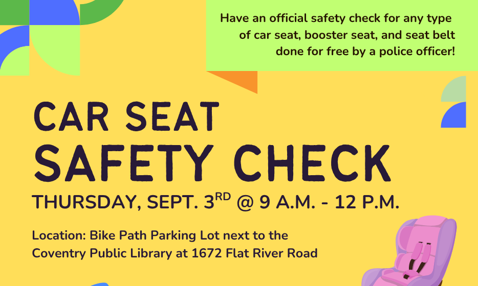 Car Seat Safety Check at the Coventry Public Library