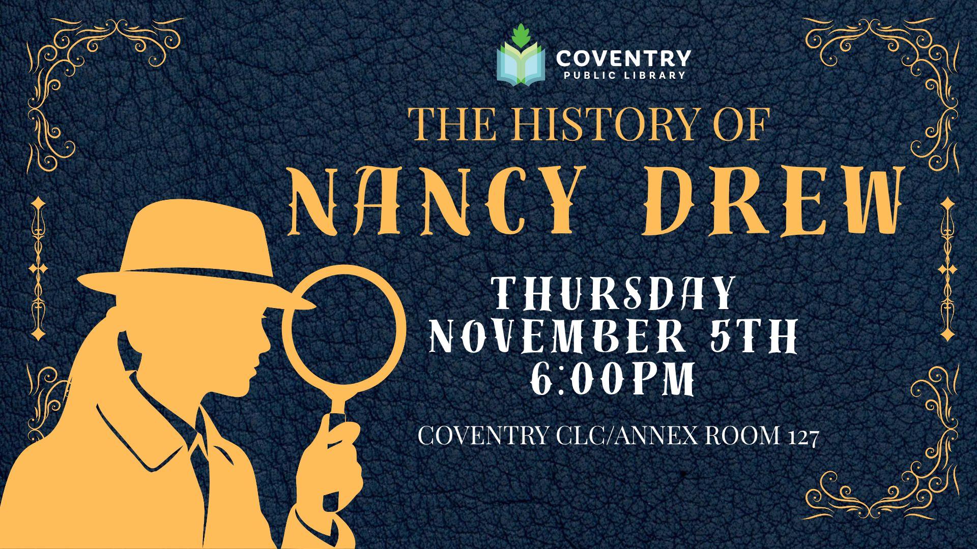 Image advertising The History of Nancy Drew program, featuring a leather-textured blue background with a yellow silhouette of a young woman holding a magnifying glass, and title and place/time details for the program.